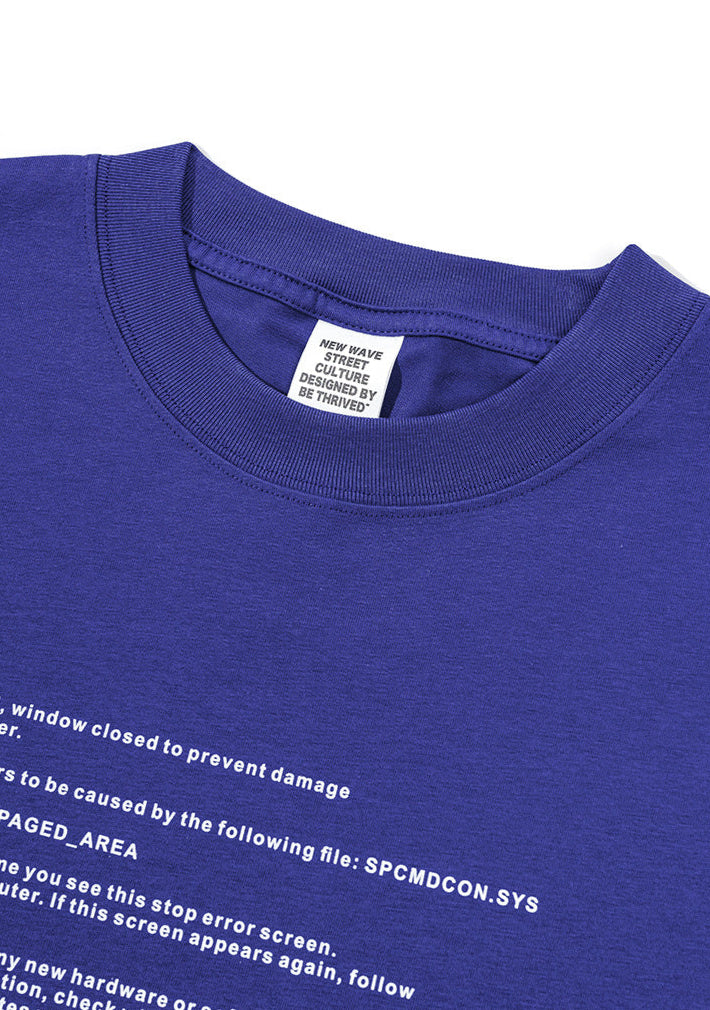 Center chest graphic print of system error in white text on blue cotton.